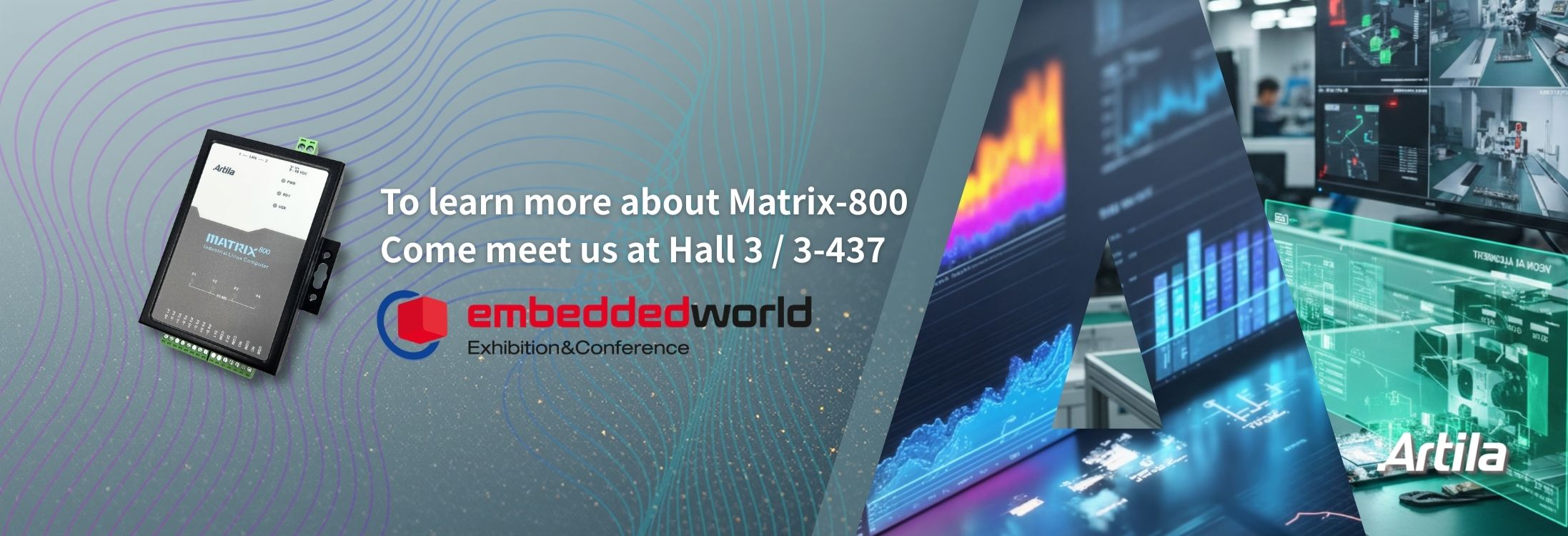Matrix-800 embedded world